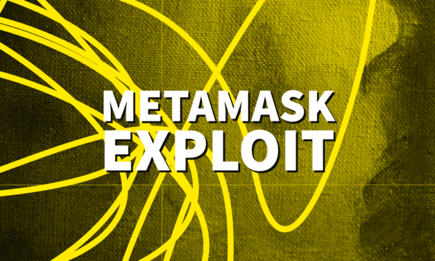 The Latest Metamask Exploit